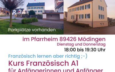 Sprachkurs Französisch A1 für Anfängerinnen und Anfänger im Pfarrheim in 89426 Mödingen